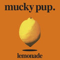 Mucky Pup - Lemonade (Import) (CD)