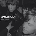 Mando Diao - Bring 'Em In (Import) (CD) (US Import)