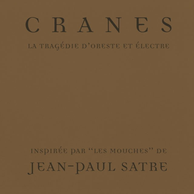 Cranes - La Tragedie D'Oreste Et Electre (Import) (CD)