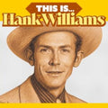 Hank Williams - This Is Hank Williams (Solid Yellow, Red And Orange Vinyl/Limited) (Vinyl) (US Import)