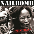 Nailbomb - Point Blank (180g) (Vinyl) (US Import)