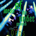 Lords Of The Underground - Here Come The Lords: 25th Anniversary Edition (2LP/180g) (Vinyl) (US Import)