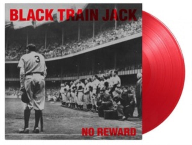 Black Train Jack - No Reward (Limited/Translucent Red Vinyl/180g) (Vinyl) (US Import)