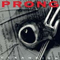 Prong - Cleansing (180g) (Vinyl) (US Import)