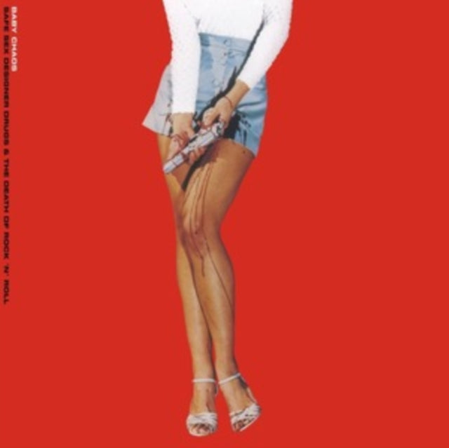 Baby Chaos - Safe Sex Designer Drugs & The Death Of Rock N Roll (180g/Red Vinyl) (Vinyl) (US Import)