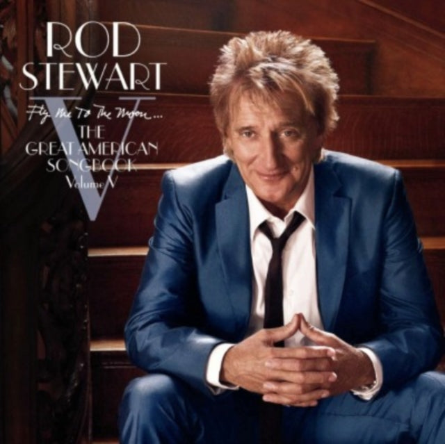 Rod Stewart - Fly Me To The Moon - The Great American Songbook Volume 5 (2LP/180g) (Vinyl) (US Import)