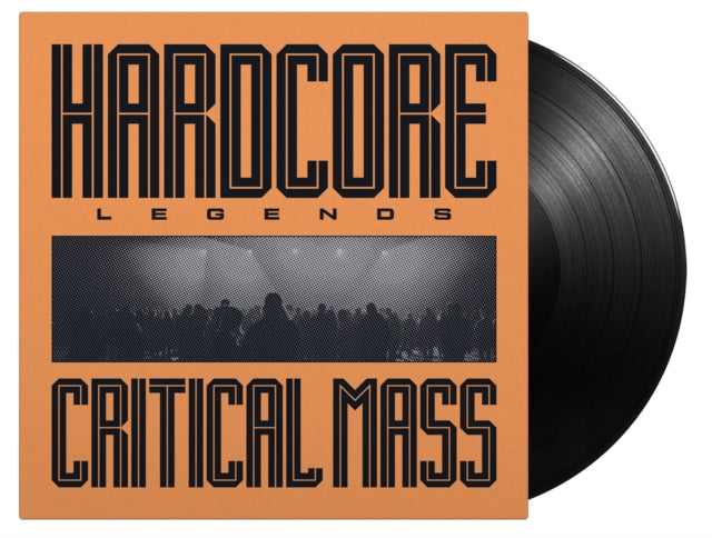 Critical Mass - Hardcore Legends (180g) (Vinyl) (US Import)