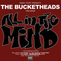 Bucketheads - All In The Mind (The Expanded Edition) (Translucent Green Vinyl/180g/Limited) (RSD) (Vinyl) (US Import)