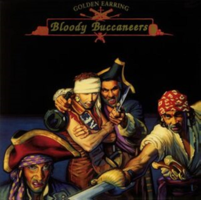 Golden Earring - Bloody Buccaneers (Red Vinyl/180g/Numbered) (Vinyl) (US Import)