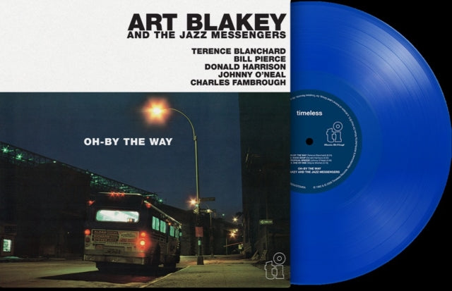 Art Blakey & The Jazz Messengers - Oh-By The Way (Blue Vinyl/180g) (Vinyl) (US Import)