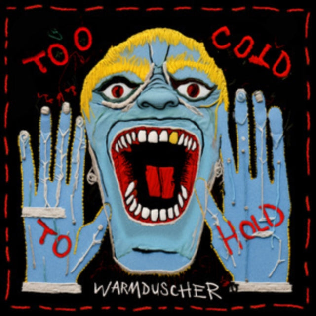 Warmduscher - Too Cold To Hold (Translucent Blue Vinyl) (Vinyl) (US Import)