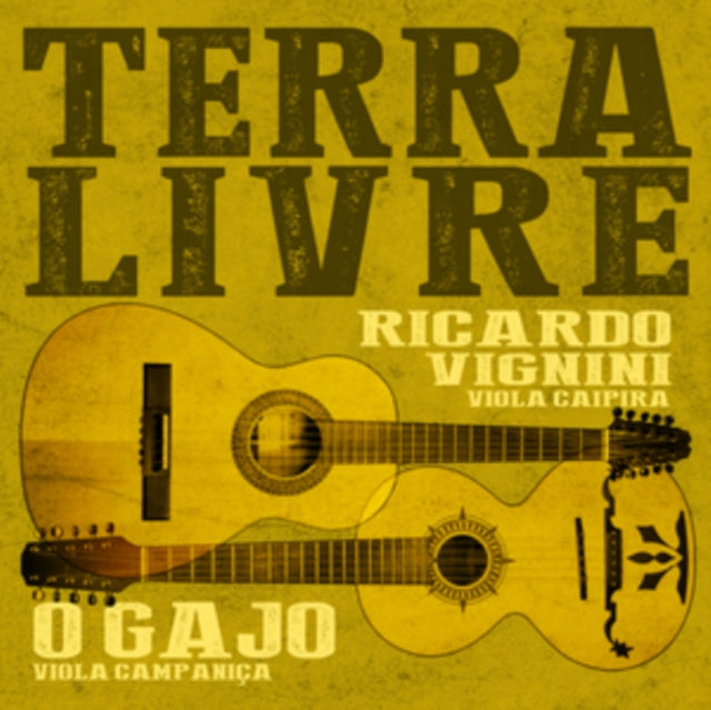 Vignini,Ricardo & O Gajo - Terra Livre (Vinyl) (US Import)
