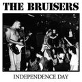 Bruisers - Independence Day (Extended Edition) (Clear/Black/Silver Splatter Vinyl) (Vinyl) (US Import)