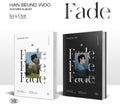 Han Seung-Woo - Fade (2nd Mini Album) (CD)