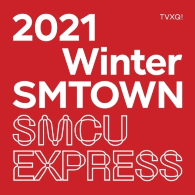 TVXQ! - 2021 Winter Smtown: Smcu Exrpess (TVXQ!) (CD)