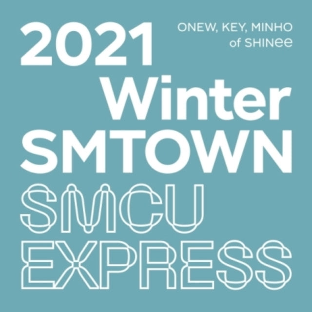 Onew, Key, Minho - 2021 Winter Smtown: Smcu Exrpess (Onew, Key, Minho Of Shinee) (CD)