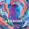 Aphrose - Roses (Vinyl) (US Import)