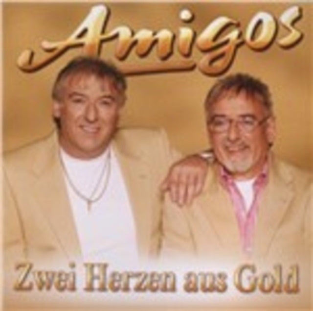 Amigos - Zwei Herzen Aus Gold (CD)