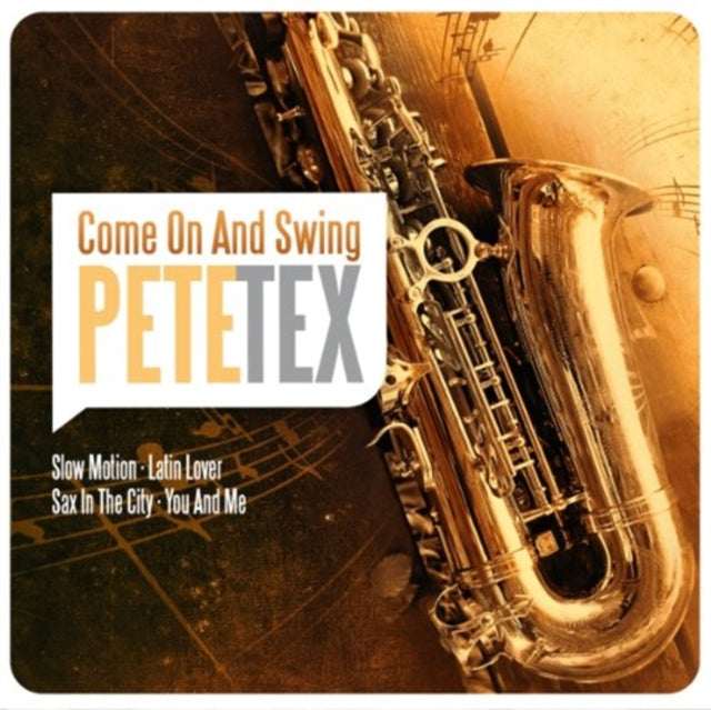 Pete Tex - Come On & Swing (CD)