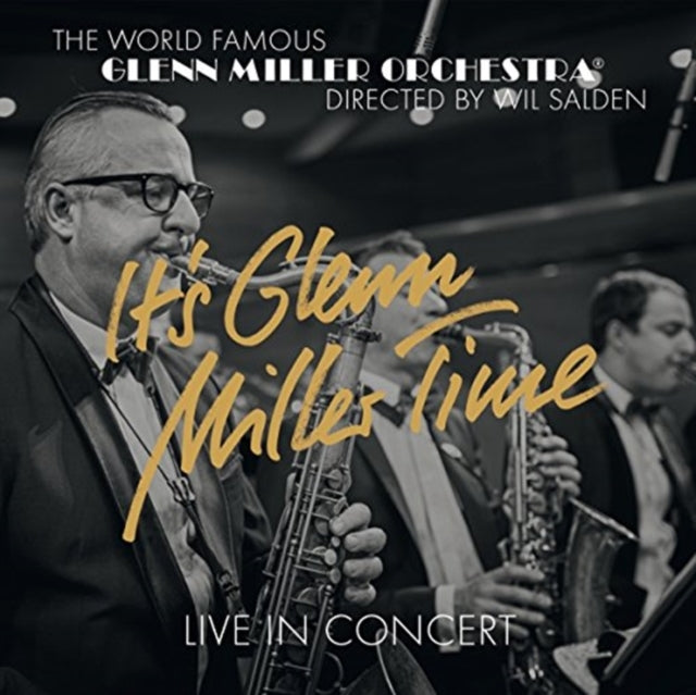 Glenn Miller Orchestra - It's Glenn Miller Time (CD)