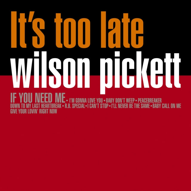 Wilson Pickett - Its Too Late (Orange Marble Vinyl) (Vinyl) (US Import)