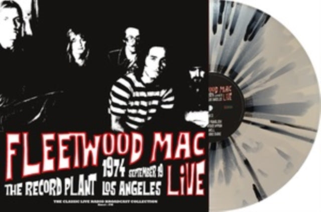 Fleetwood Mac - Live At Record Plant In Los Angeles 19th September 1974 (Splatter Vinyl) (Vinyl) (US Import)