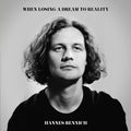 Hannes Bennich - When Losing A Dream To Reality (2LP) (Vinyl) (US Import)