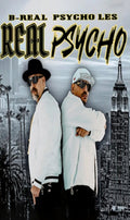 B-Real & Psycho Les - Real Psycho (Cassette)