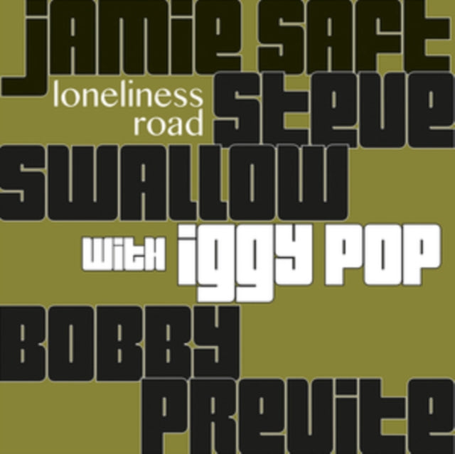 Saft,Jamie / Steve Swallow / Bobby Previte With Iggy Pop - Loneliness Road (Transparent Green Vinyl) (Vinyl) (US Import)