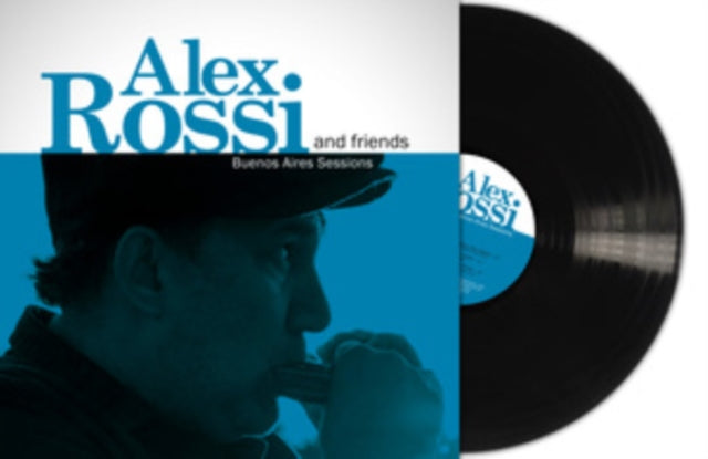 Rossi,Alex & Friends - Buenos Aires Sessions (Vinyl) (US Import)
