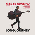 Makar Quintet Novikov - Long Journey (2LP) (Vinyl) (US Import)