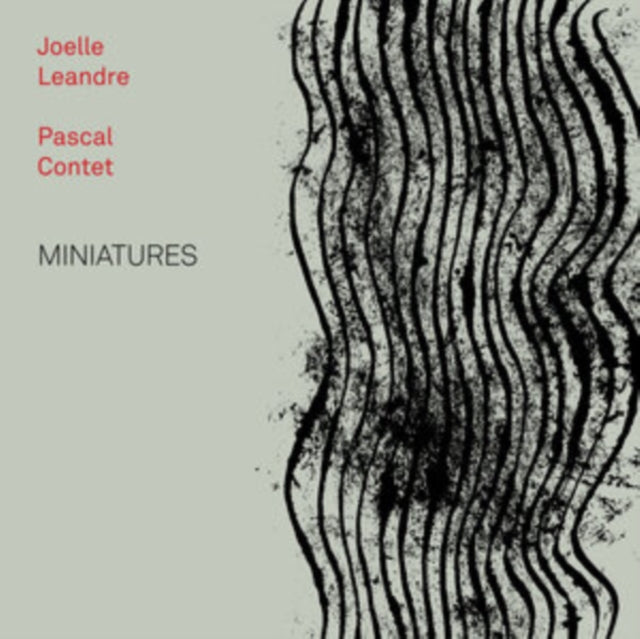 Joelle Leandre & Pascal Contet - Miniatures (CD)