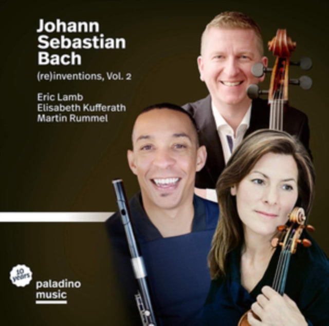 Eric Lamb; Elisabeth Kufferath; Martin Rummel - Bach: (Re)Inventions, Vol. 2 (CD)