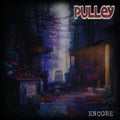 Pulley - Encore (Vinyl) (US Import)