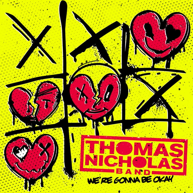 Thomas Band Nicholas - We're Gonna Be Okay (Vinyl) (US Import)