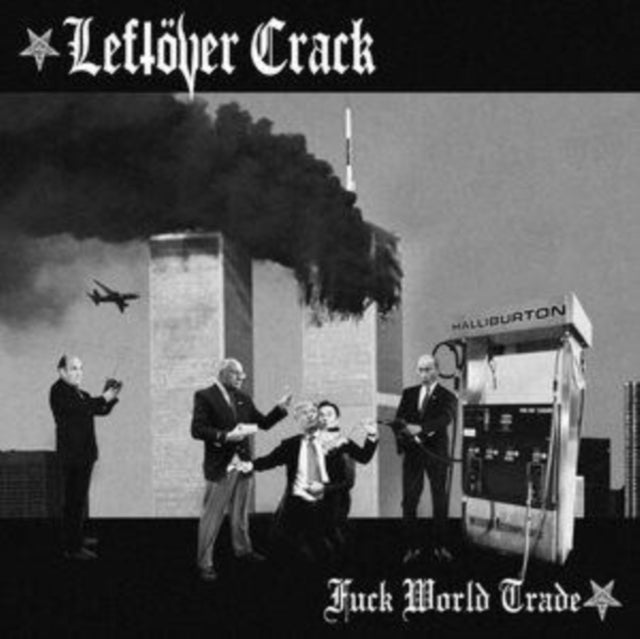 Leftover Crack - Fuck World Trade (2LP/Import) (Vinyl) (US Import)
