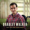 Bradley Walker - Call Me Old Fashioned (CD) (US Import)
