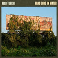 Reed Turchi - Road Ends In Water (CD) (US Import)