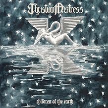 Christian Mistress - Children Of The Earth (Vinyl) (US Import)