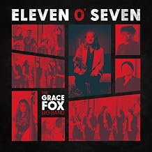 Grace Fox - Eleven O' Seven (CD) (US Import)