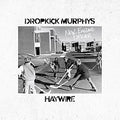 Dropkick Murphys / Haywire 617 - New England Forever (Vinyl) (US Import)