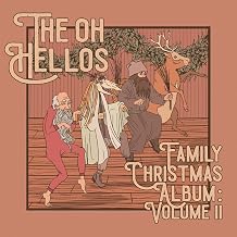 Oh Hellos - Oh Hellos' Family Christmas Album: Volume II (Vinyl Single) (US Import)