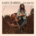 Kasey Chambers - Backbone (2LP) (Vinyl) (US Import)