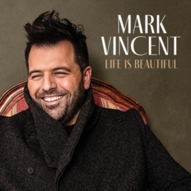 Mark Vincent - Life Is Beautiful (CD)