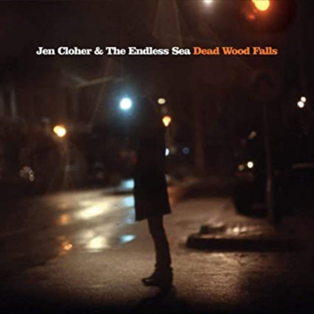 Cloher,Jen & The Endless Sea - Dead Wood Falls (Translucent Clear Vinyl) (Vinyl) (US Import)