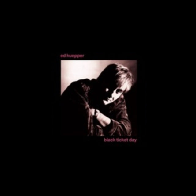 Ed Kuepper - Black Ticket Day (2024 Remastered) (Vinyl) (US Import)