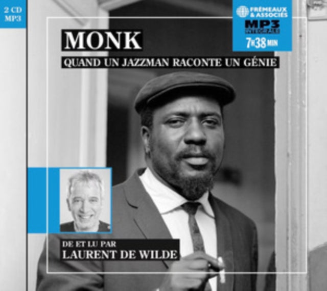 Laurent De Wilde - Monk, Quand Un Jazzman Raconte Un GNie (CD)