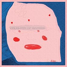 Daughter Of Swords - Alex (CD) (US Import)