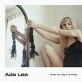 Ada Lea - What We Say In Private (CD) (US Import)