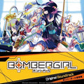 Bombergirl - Bombergirl: OST (Vinyl) (US Import)